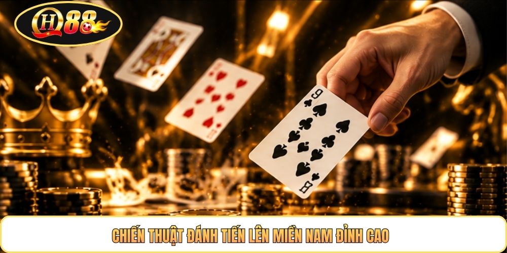 Chiến thuật đánh tiến lên miền Nam đỉnh cao